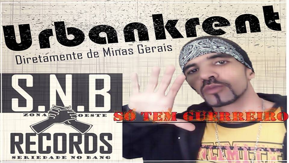 Rapper URBANKRENT lança versão remasterizada do single “Só Tem Guerreiro”