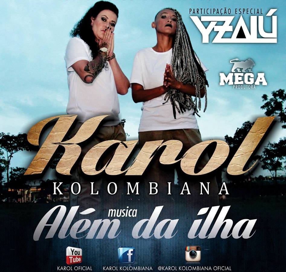 Karol Kolombiana lança single ‘Além da ilha’ com participação de YZALÚ
