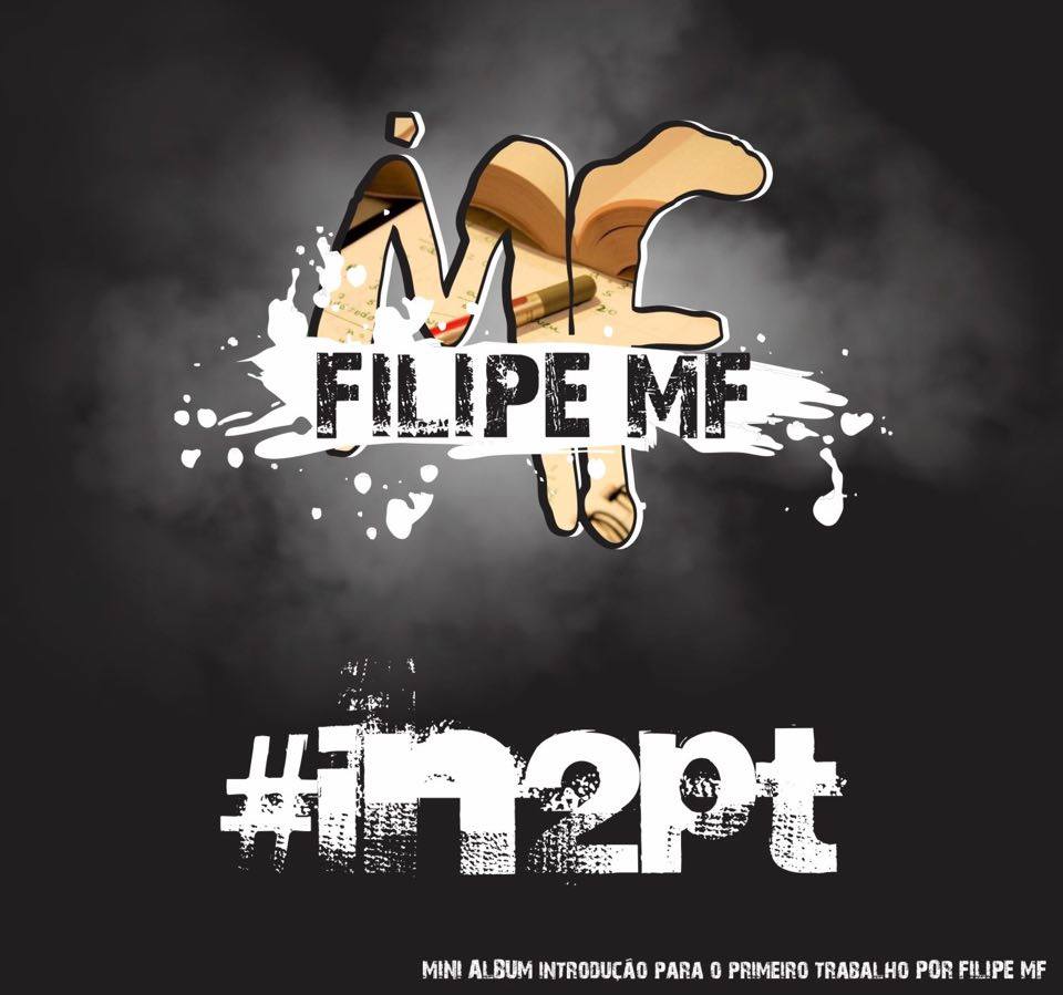 Filipe MF lança mini álbum ‘ IN2PT’