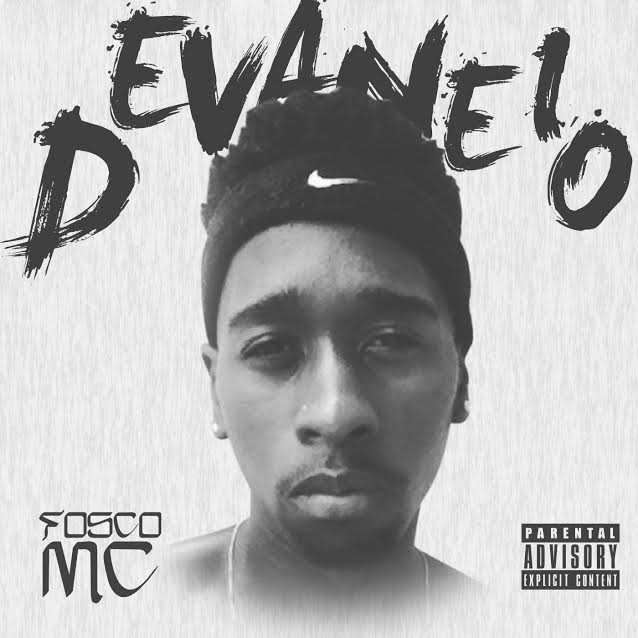 Fosco MC lança single “Devaneio”