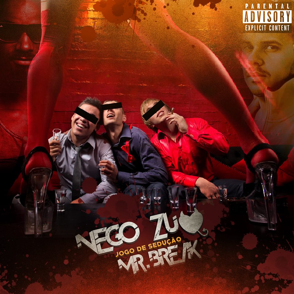 Nego Zú lança single ‘Jogo de Sedução’ com participação de Mr. Break