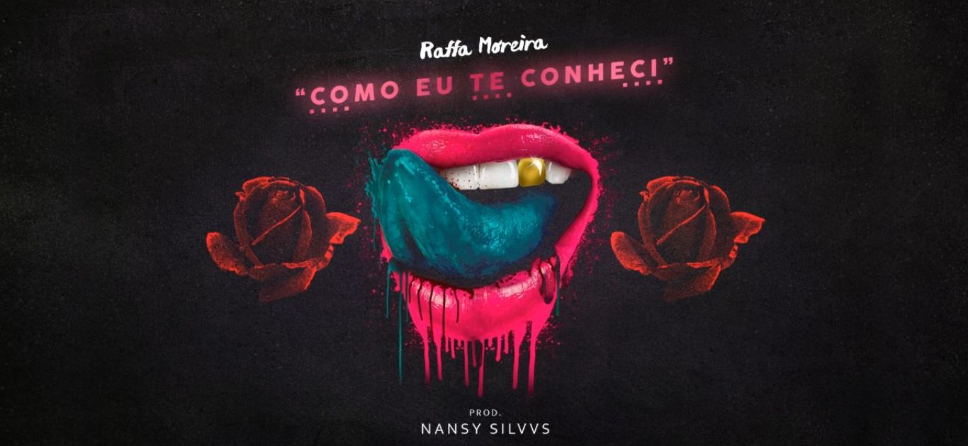 Ouça ‘Como Eu Te Conheci’, novo single de Raffa Moreira