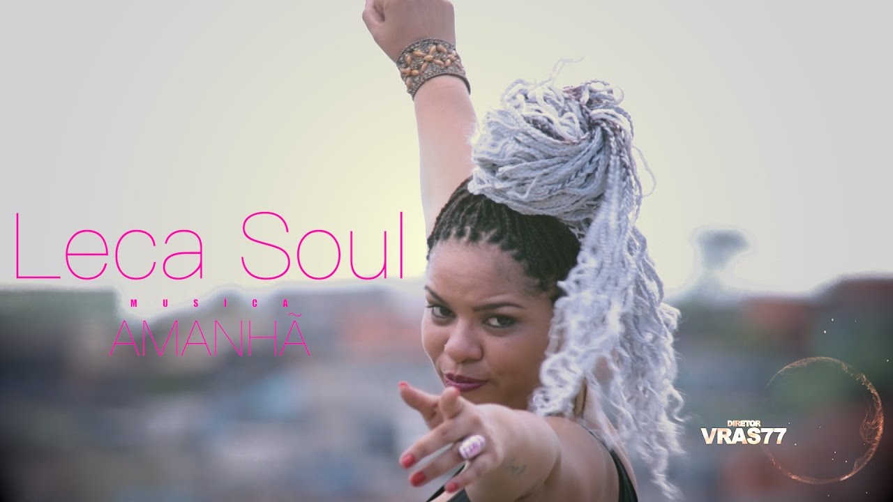 Leca Soul lança videoclipe ‘Amanhã’ pelo Projeto Feminina Periferia um Pedaço da África