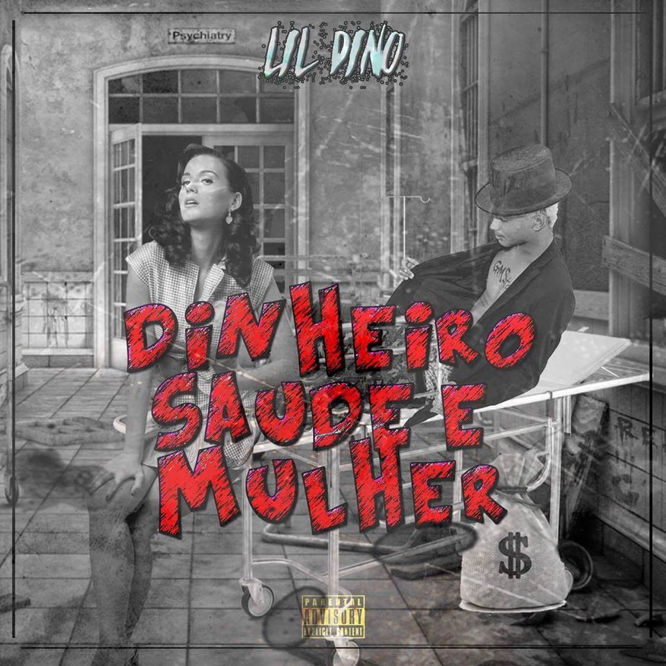 Lil Dino lança single ‘Dinheiro Saúde e Mulher’