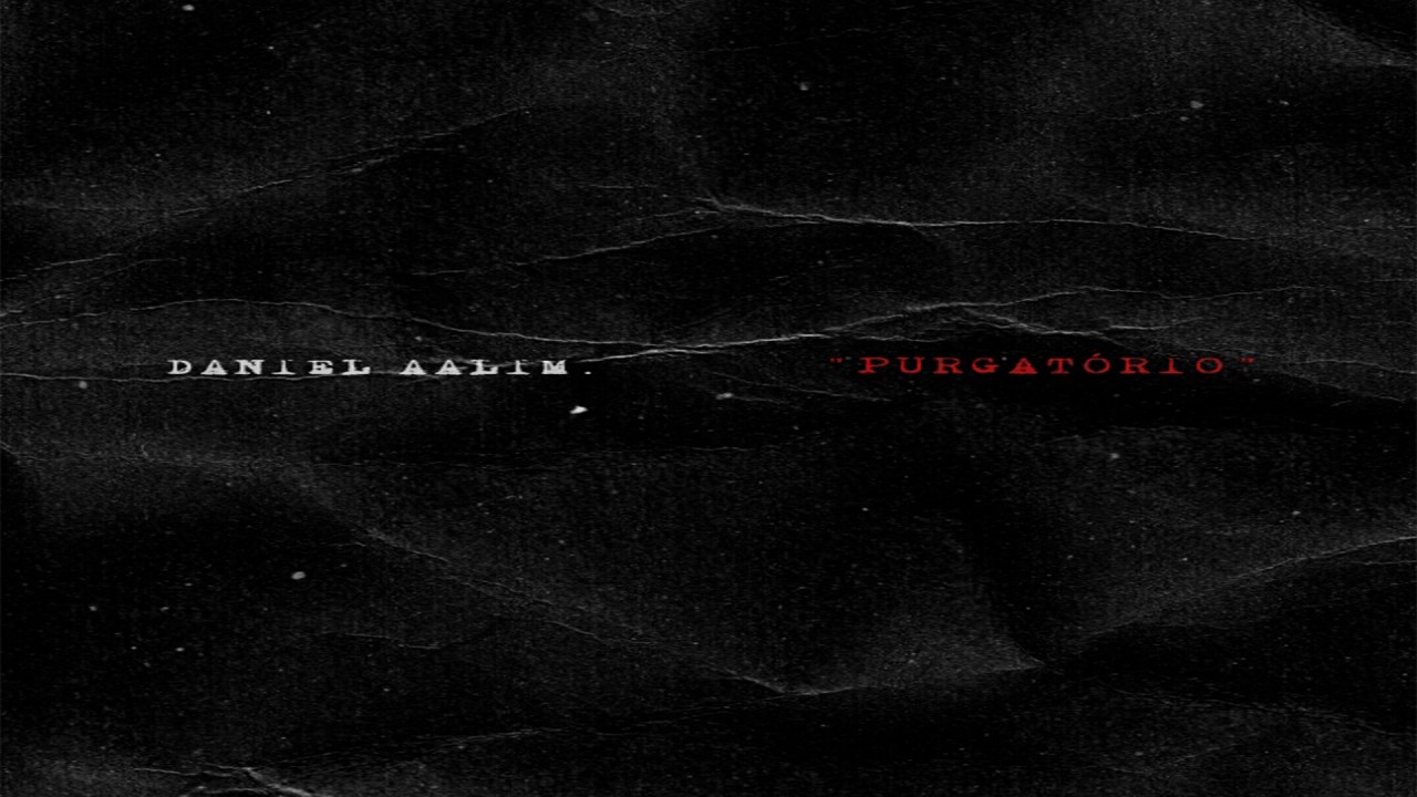 Daniel Aalim lança single “Purgatório”