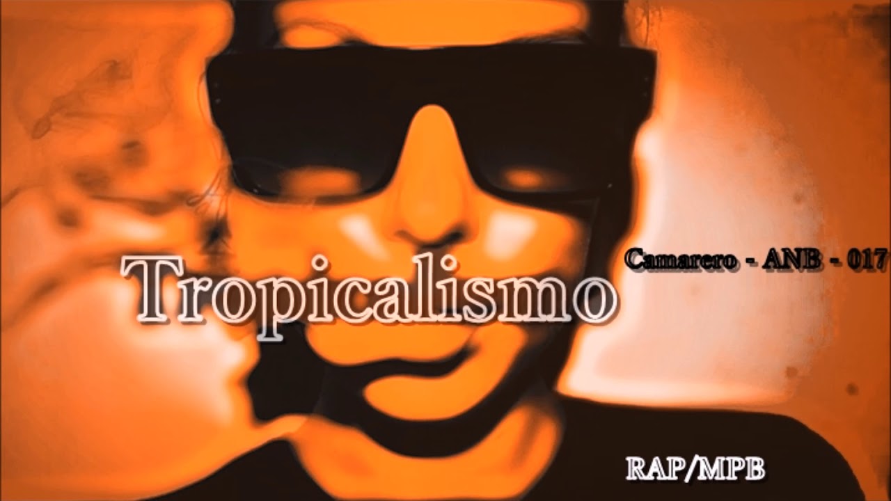 Camarero  lança single “Tropicalismo”, faixa 4 de seu álbum