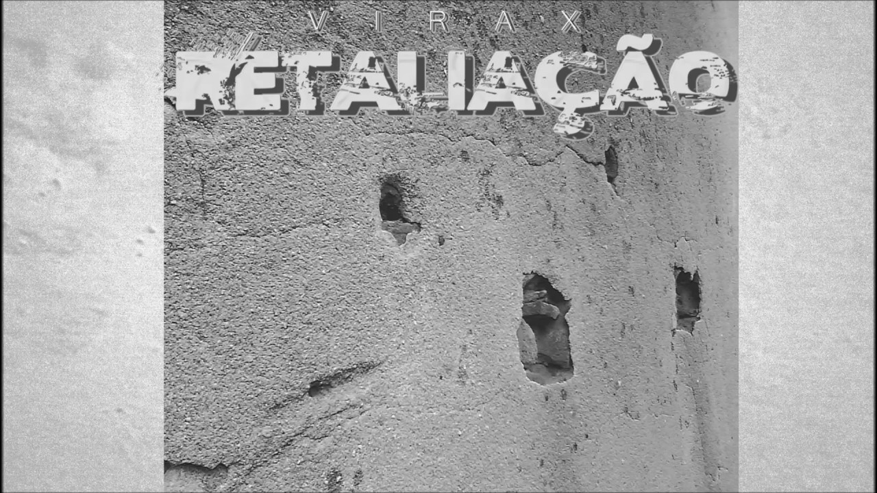 Ouça “Retaliação”, novo single de Virax