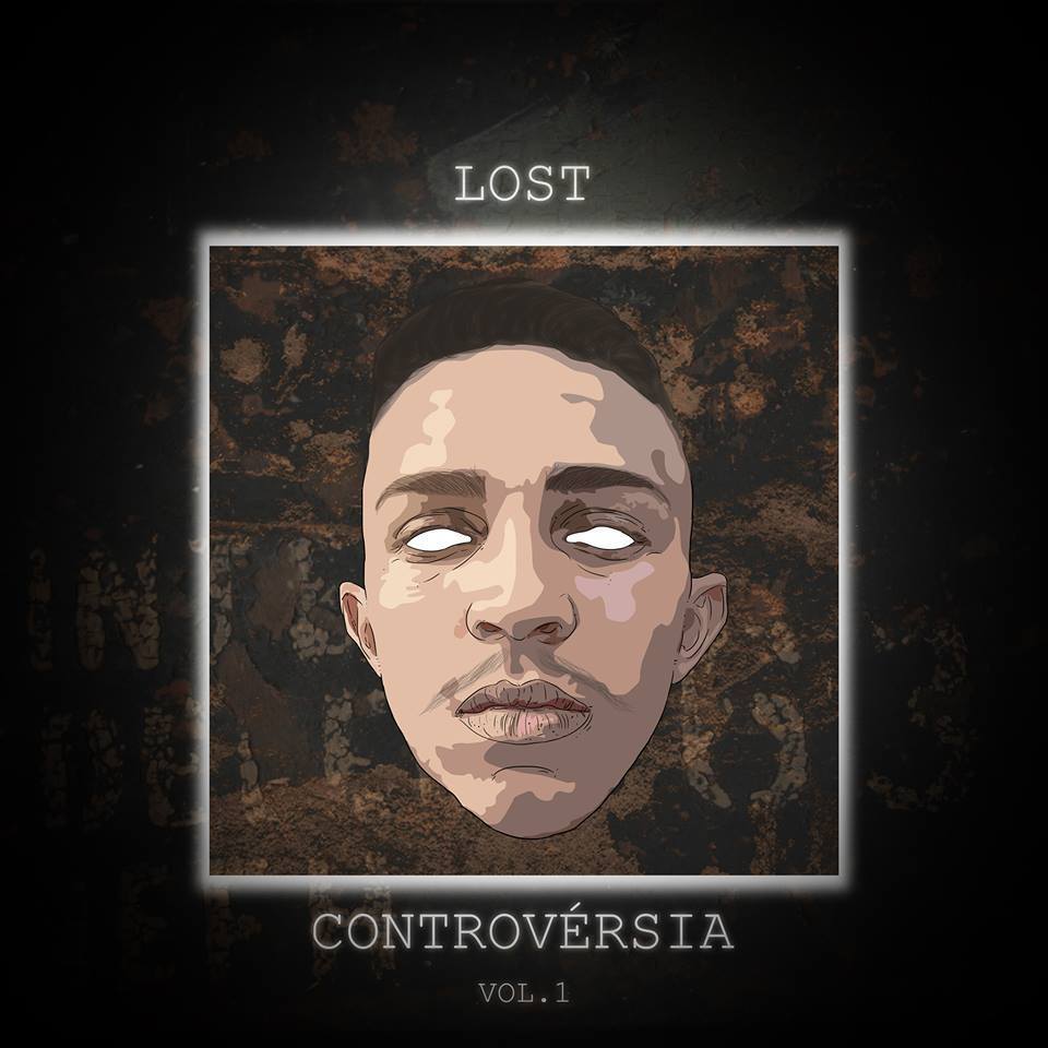 Lost lança single “Eu preciso te dizer”, faixa do seu EP “Controvérsia”