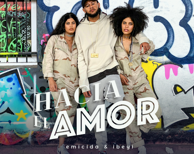 Emicida e Ibeyi - Hacia el Amor (single)
