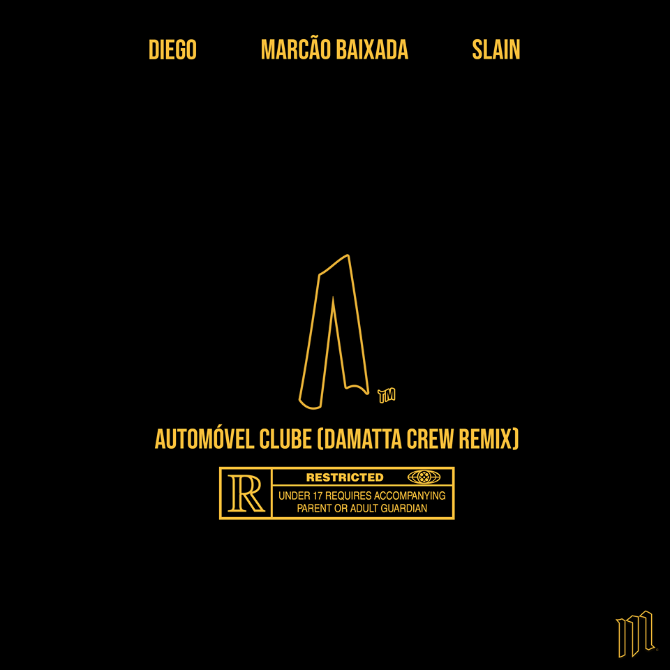Marcão Baixada e Damatta Crew  lançam remix de ‘Automóvel Clube’  com participação de Diego Mc & Slain