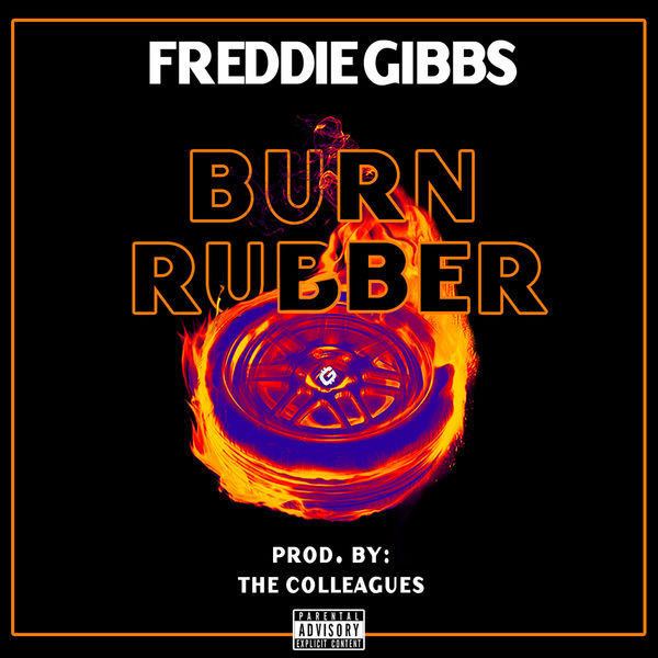 Freddie Gibbs  lança single ‘Burn Rubber’