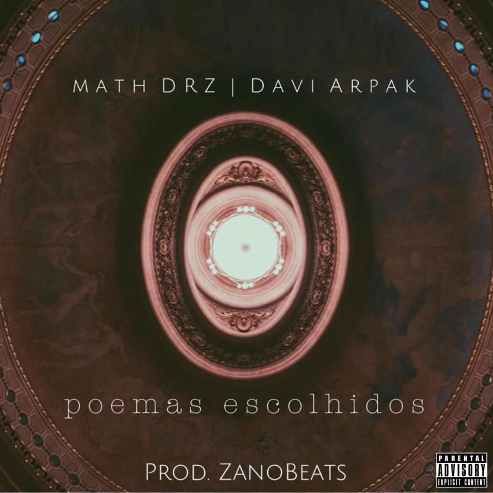 Davi Arpak, Math Drz e ZanoBeats lançam EP “Poemas Escolhidos”