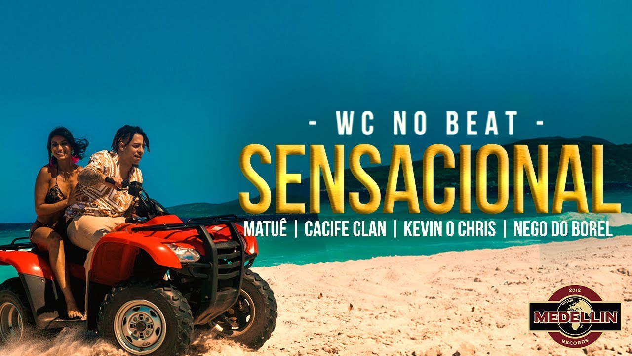 WC no Beat lança clipe de “Sensacional” com Cacife Clandestino, Nego do Borel, Kevin O Chris e Matuê