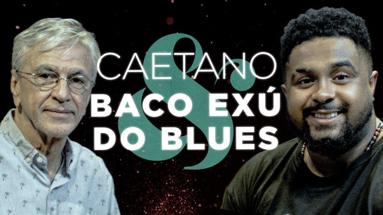 Caetano Veloso entrevista Baco Exu do Blues em coluna