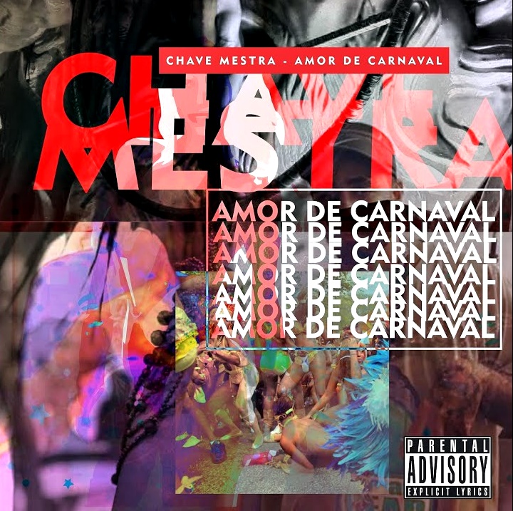 Chave Mestra lança single “Amor de Carnaval”