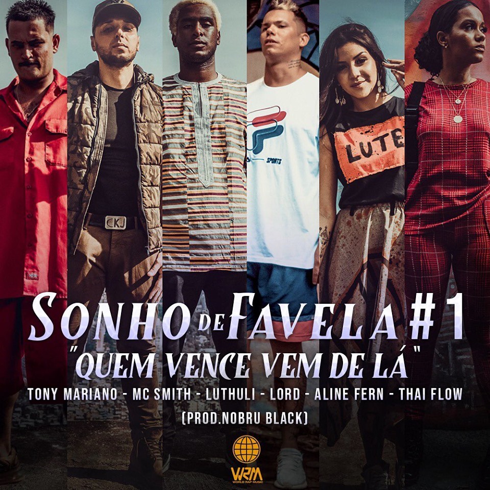 WRM lança clipe “Quem Vence Vem de Lá” reunindo Tony Mariano, MC Smith, Lord ADL, Aline Fern, Thai Flow e Luthuli