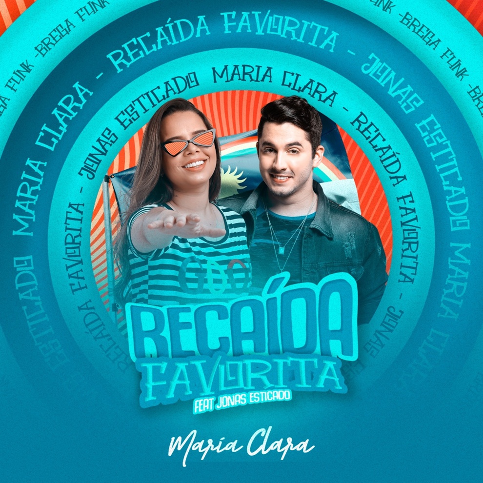 Maria Clara lança versão brega funk do single “Recaída Favorita”