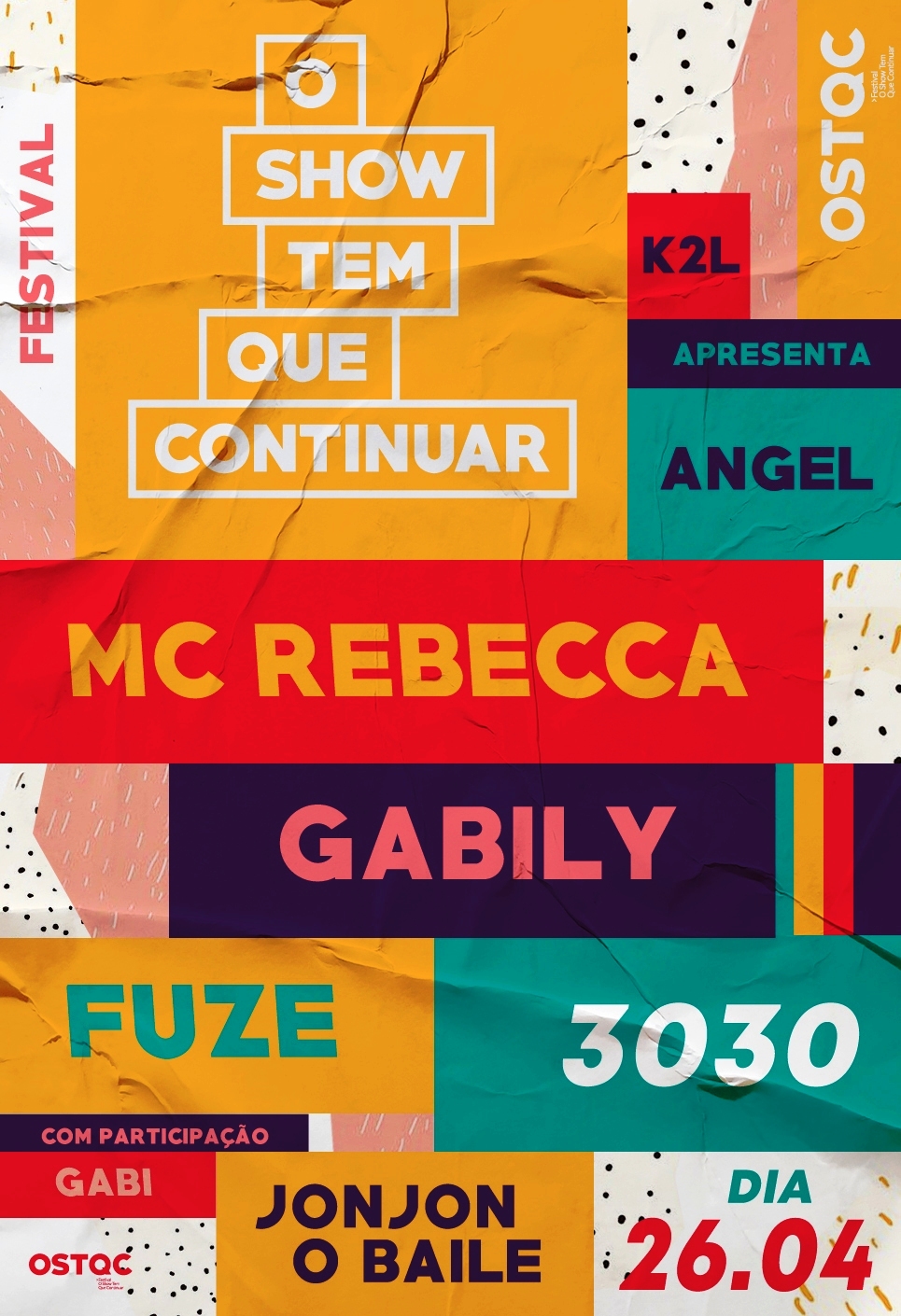 O Show Tem Que Continuar com MC Rebecca, WC no BEAT, 3030, Fuze, entre outros artistas