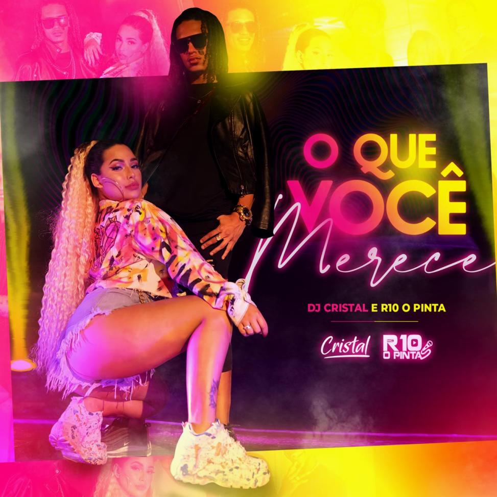 DJ Cristal lança single single “O Que Você Merece”
